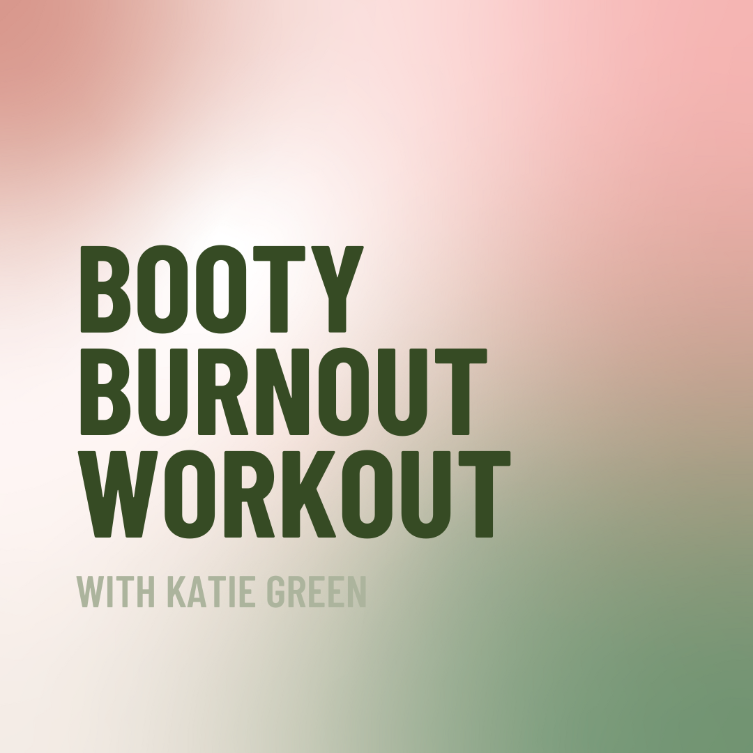 Booty Burnout Workout With Bands & Weights